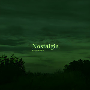 Nostalgia (Slowed) by sasa.mp3