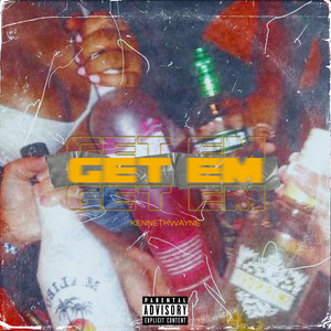 Get Em by KennethWayne