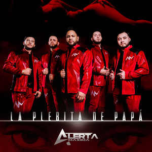 Alerta Máxima - La Plebita De Papá