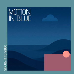 Motion In Blue
