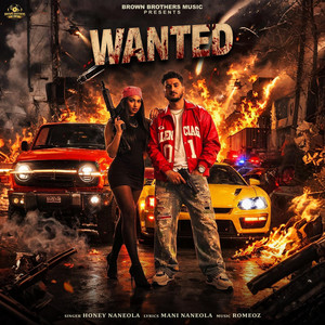 Wanted by Honey Naneola, Mani Naneola