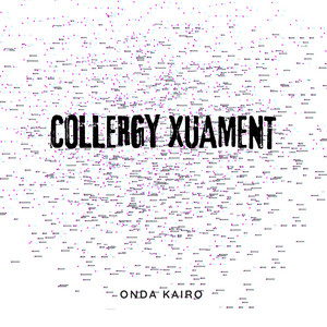 Collergy Xuament by Onda Kairo