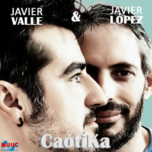 Caótika by Javier López, Javier Valle