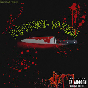 Micheal Myers