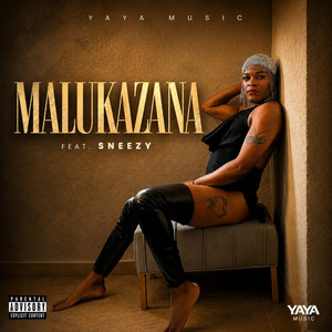 Malukazana by Yaya Music, Sneezy