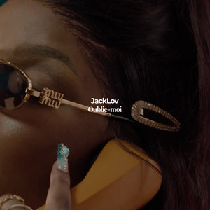 Jack Lov - Oublie-moi