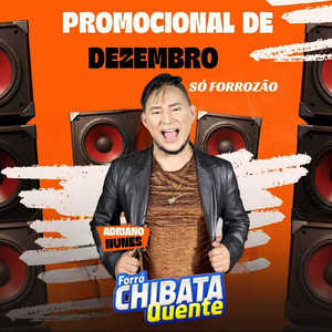 Forró Chibata Quente - Passinho Doidão