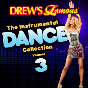 Drew's Famous The Instrumental Dance Collection (Vol. 3) album