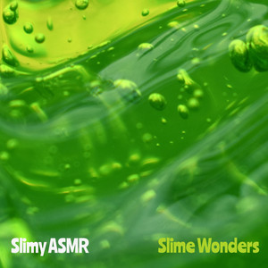 Gooey Slime by Slimy ASMR
