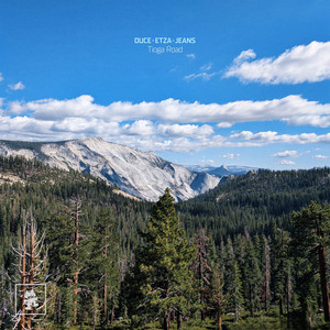 Tioga Road by Duce, Etza, JEANS