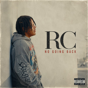 No Going Back by RC