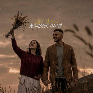 نسميك بنتي | NSAMIK BNTI by M5TL