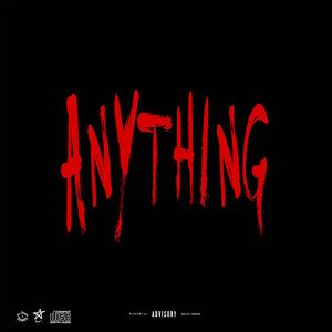 ANYTHING!