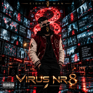 Virus Nr. 8 by 8-Man