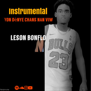 leson bonflo - Instrumental -Yon dènye chans nan viw (feat. Yakino)