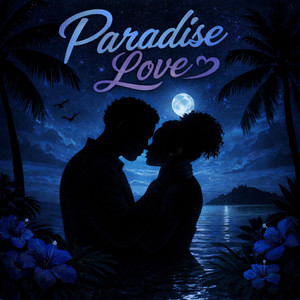 Paradise Love by Jah Gordy