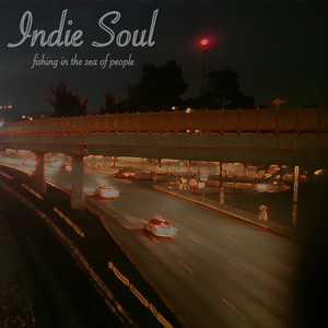 Indie Soul - Adding Fever
