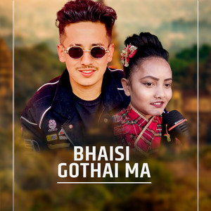 Krish Chhetri & Bishnu Sunar - Bhaisi Gothai Ma