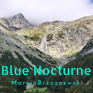 Blue Nocturne by Marcin Brzozowski