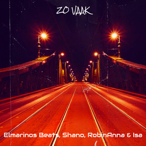 Zo Vaak by Elmarinos Beats, Shano, RobinAnna, Isa