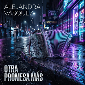 Otra Promesa más by Alejandra Vasquez