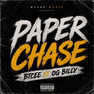 PAPER CHASE by Btcee, OG Billy