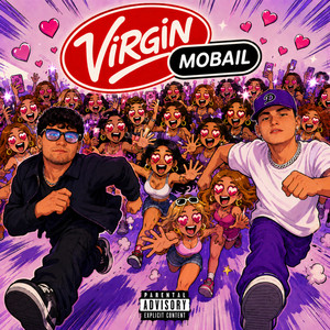 VIRGIN MOBAIL by DUL, Oxxhoaa, DIMEHAYD