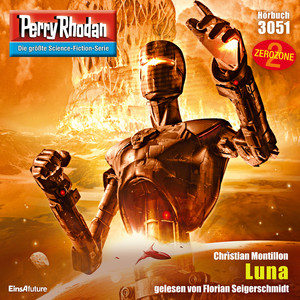 Luna - Perry Rhodan - Erstauflage 3051 (Ungekürzt) Audiobook