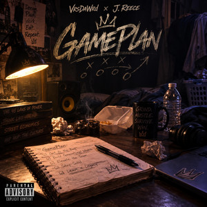 GamePlan by VrsDaWrd, J Reece