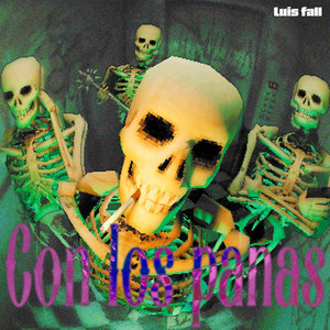 Con los Panas by Luis Fall
