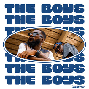 THE BOYS (Squaw Pt. II) by Eazy Bob Wizzy, Menxee, THE BROSKIS