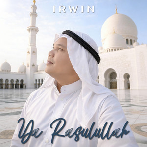Ya Rasulullah by Irwin