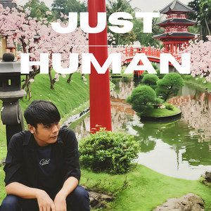 Just Human by Modjo Atmodjo
