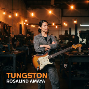 Tungston by Rosalind Amaya