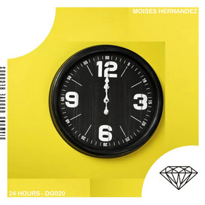 Moises Hernandez - 24 Hours
