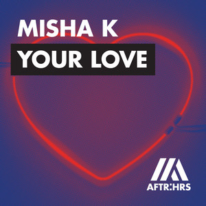 Your Love (Extended Mix)
