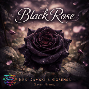 Black Rose (Cover Version) - Single by Sixsense | Spotify