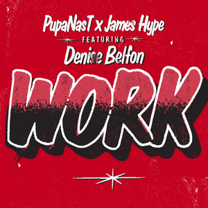 Pupa Nas T — Work (extended) (2026)
