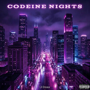 Codeine Nights by Lil Dreaux