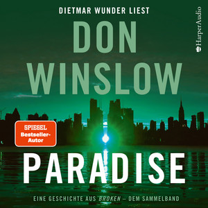 Paradise. Eine Geschichte aus ''Broken'' - Dem Sammelband (Ungekürzt)