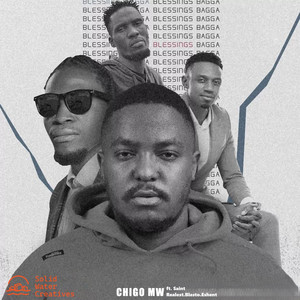 Bagga Blessings by Chigo MW, Saint Realest, Blasto, Eshent