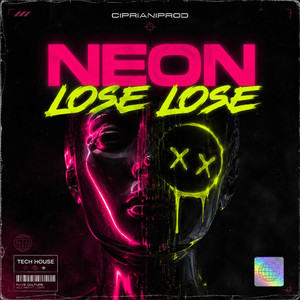 Neon Lose Lose by CiprianiProd