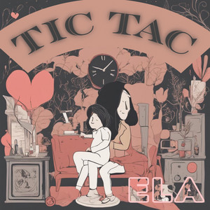 Ela - Tic-Tac