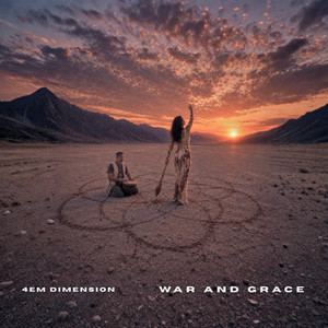 WAR AND GRACE - 432 Hz by 4em Dimension