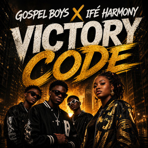 streets of victory by Gospel boys, Jessica monday, Ifé harmony