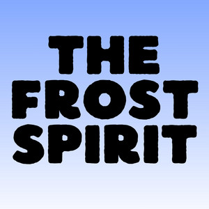 The Frost Spirit by Muffler