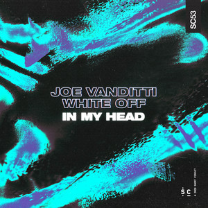 In My Head by Joe Vanditti, White Off
