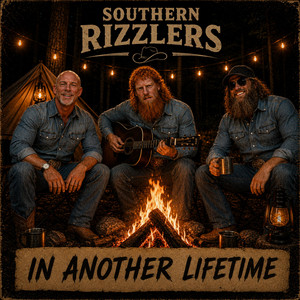 In Another Lifetime by Southern Rizzlers