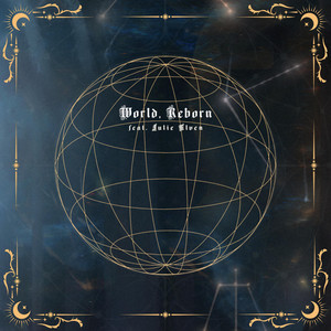 World, Reborn by King Of None, Julie Elven