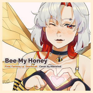 Bee My Honey (From 